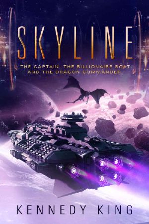 [SkyLine 02] • The Captain, The Billionaire Boat and The Dragon Crusader